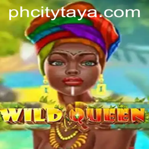 Discover the Exciting World of WildQueen in PH CITY